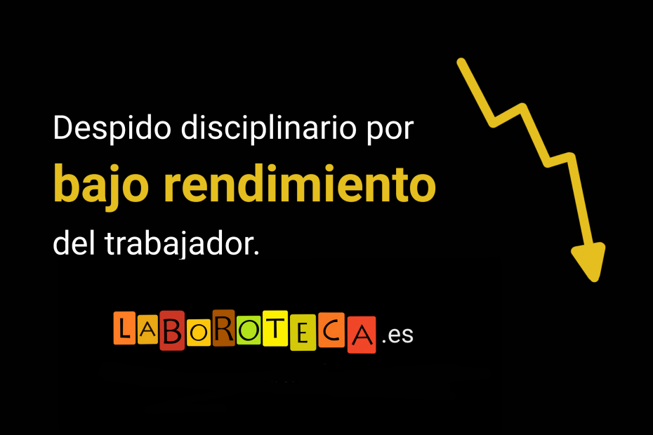 Despido disminución del rendimiento