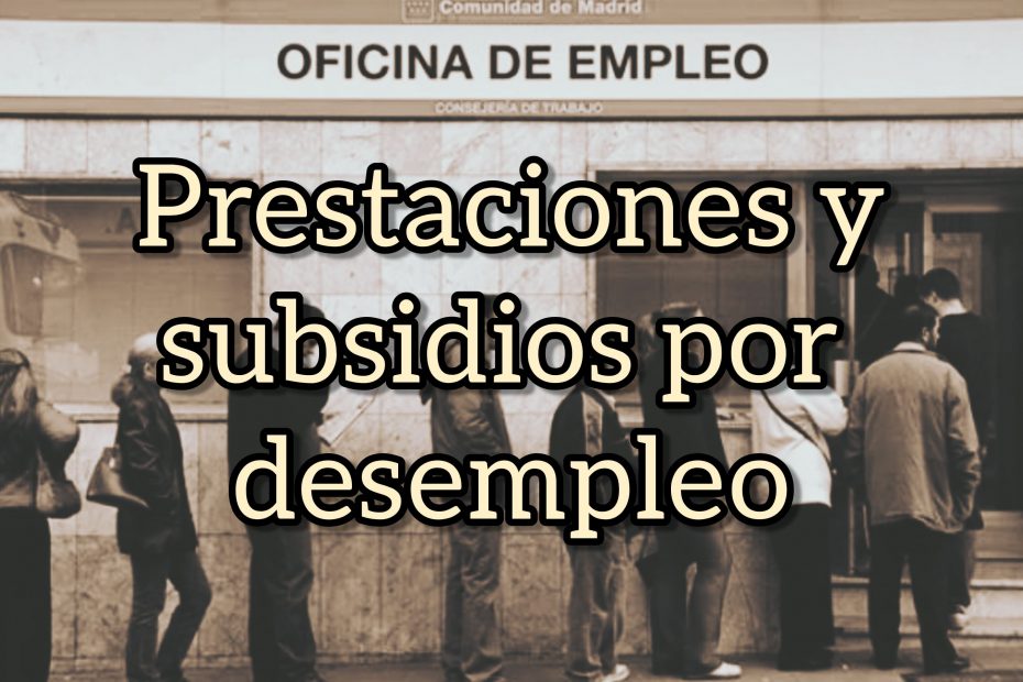 Prestaciones SEPE y subsidio desempleo - Abogado Laboral