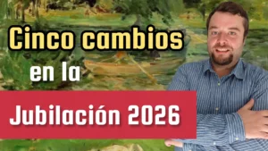 Novedades en la jubilación 2026